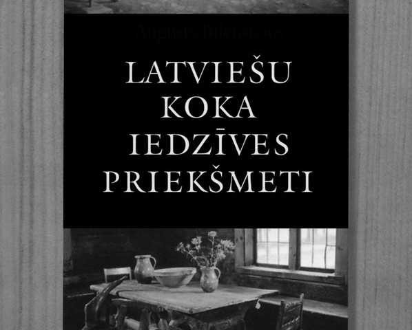 Augusts Bīlenšteins. "Latviešu koka celtnes un iedzīves priekšmeti"