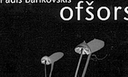 Pauls Bankovskis. "Ofšors"