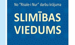 Badīuzzamāns Saīds Nursi "Slimības viedums"